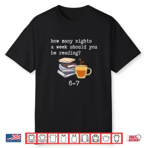 67 Read Every Night Funny Quote For Book Lovers &Coffee Fans Shirt