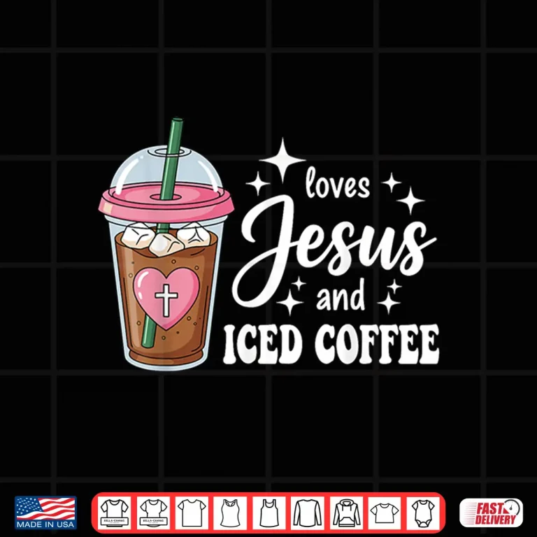 Design Cute Jesus and Iced Coffee Lover Christian Women Shirt