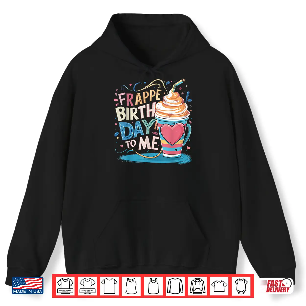 Funny Frappe Birthday To Me Joke Saying For Coffee Lover Shirt Funny Frappe Birthday To Me Joke Saying For Coffee Lover Shirt