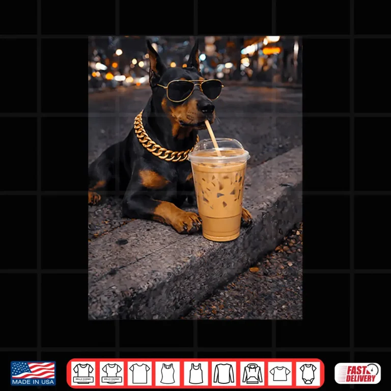 Design Funny Cool Doberman Dog Drinking Iced Coffee Animal Lover Shirt