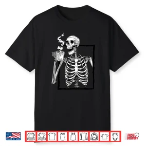 Skeleton Drinking Coffee Lover Funny Halloween Skull Shirt
