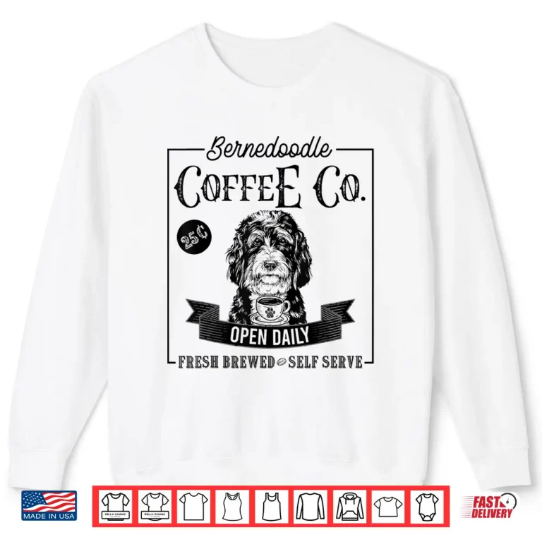 Sweatshirt Retro Bernedoodle Coffee Funny Dog Mom Coffee Lover Shirt