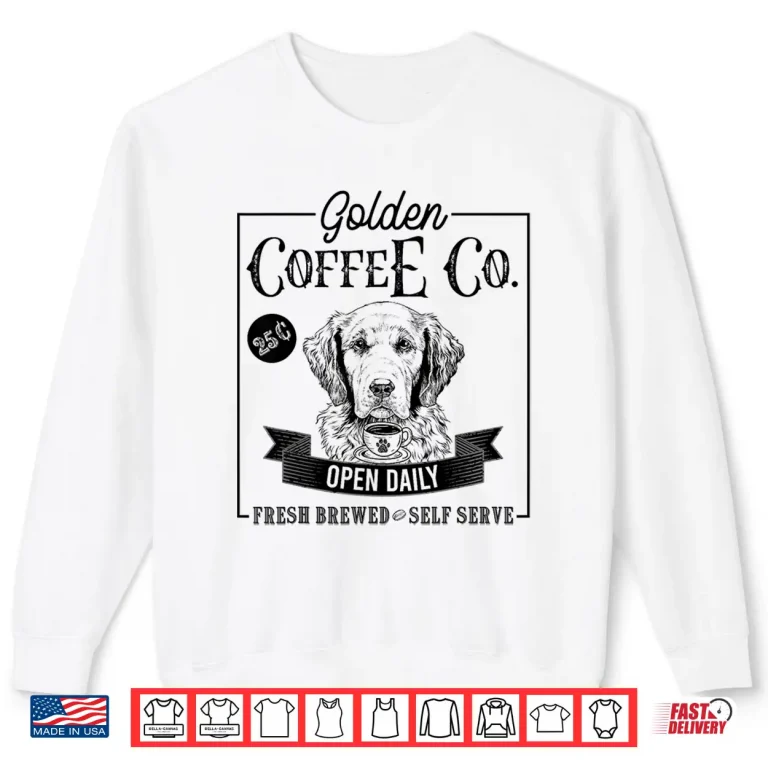 Sweatshirt Retro Golden Retriever Coffee Funny Dog Mom Coffee Lover Shirt
