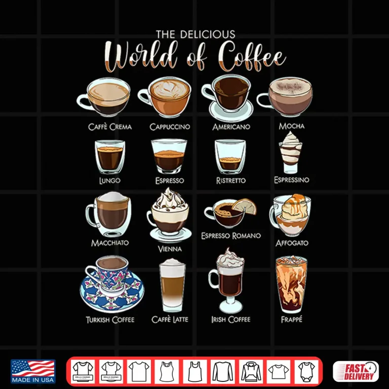 Design The delicious world of coffee Shirt