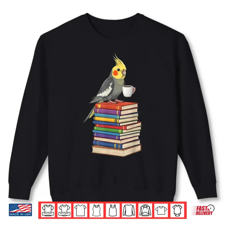 Sweatshirt Bookworm Cockatiel Bird Reading Books Drinking Coffee Shirt
