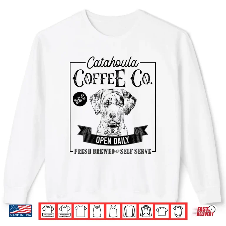 Sweatshirt Catahoula Leopard Dog Retro Funny Dog Coffee Lover Shirt