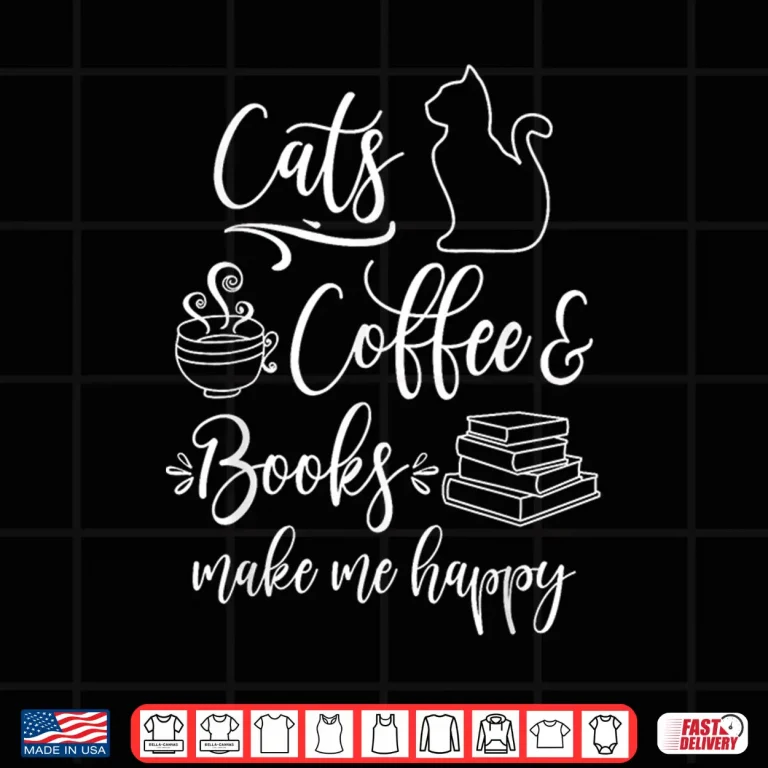 Design Cats Books and Coffee Funny Pet and Literature Lover Shirt