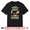 I Like Cows And Coffee Funny Vintage Pet Theme Gift Shirt