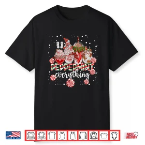 Peppermint Everything Christmas Coffee Chocolate Mocha Shirt