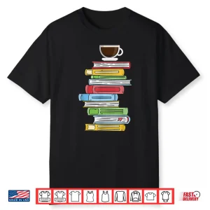Professional English Teacher Books And Coffee Book Lover Shirt