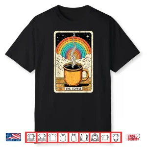 Professional Graphic The Coffee Tarot Card Funny Modern Shirt
