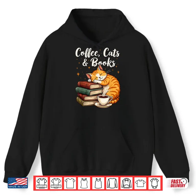 Hoodie Professional Identity Coffee Cats and Books Lover Modern Shirt