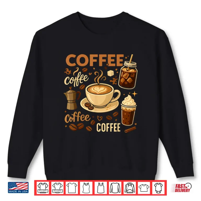 Sweatshirt Professional Identity Coffee Lover Cappuccino Latte Espresso Shirt