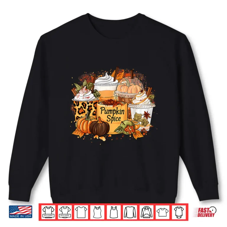Sweatshirt Pumpkin Spice Season Latte Coffee Lover Fall Shirt