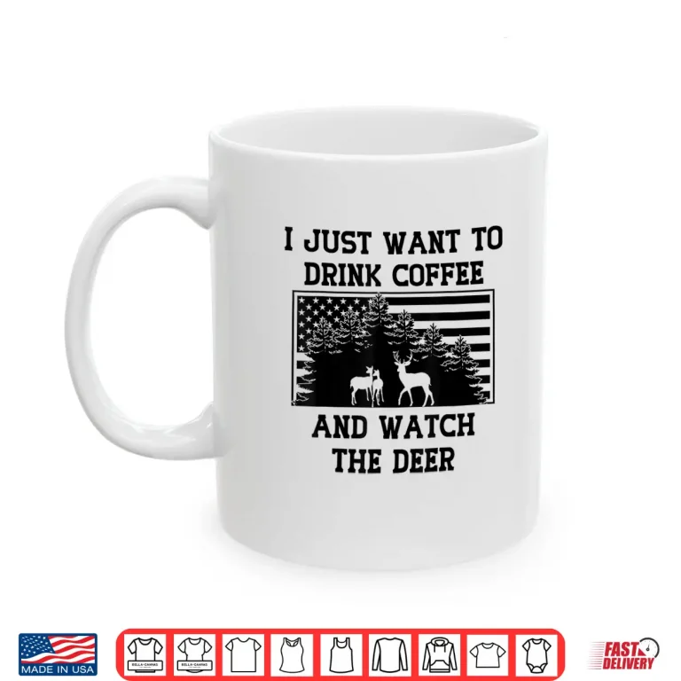 Mug Coffee Drinker Deer Lover American Flag USA Caffeine Addict Shirt