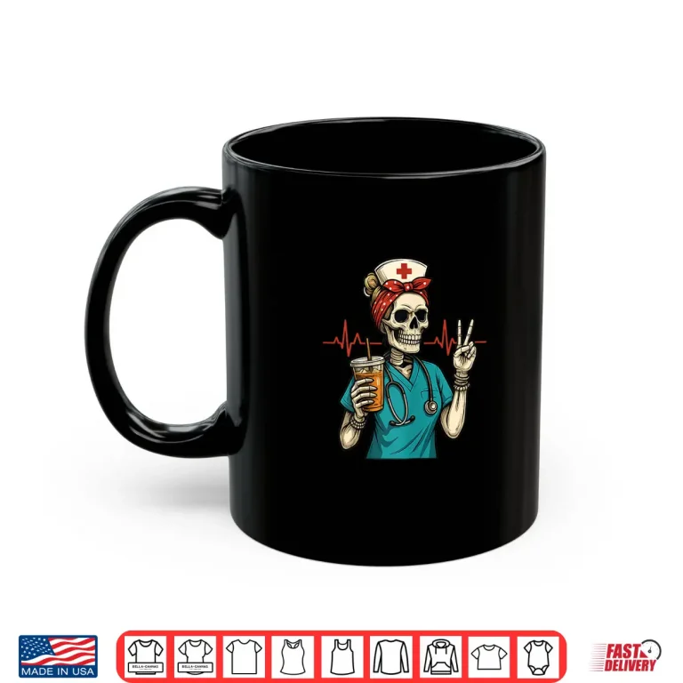 Mug Funny Skeleton Nurse Coffee Lover Halloween Professional Shirt