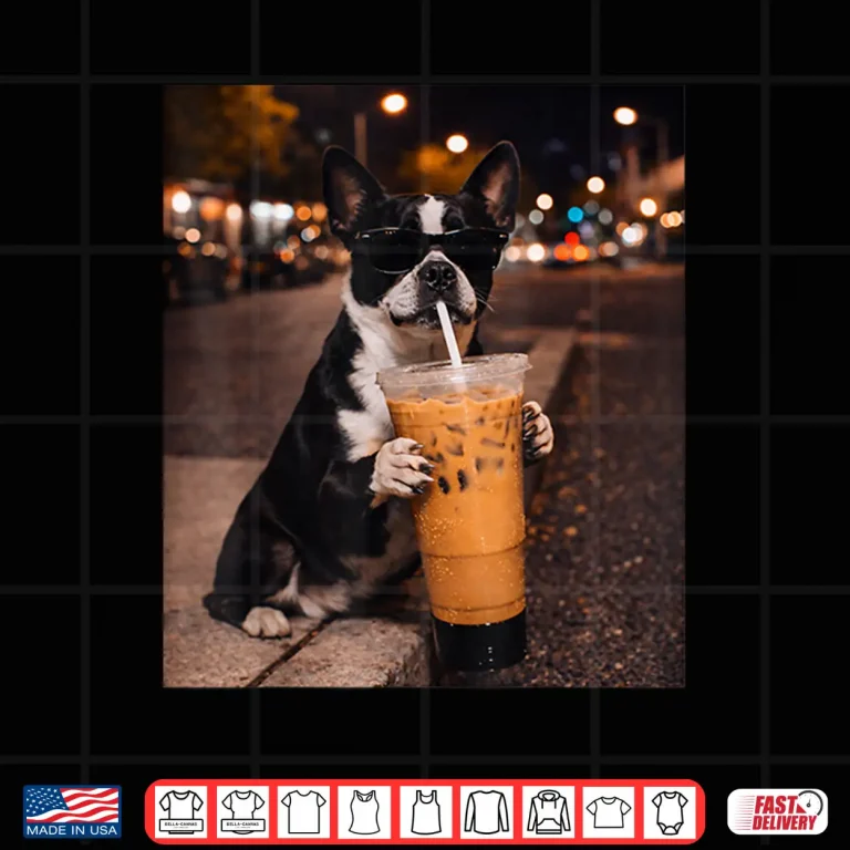 Design Boston Terrier Dog Drinking Iced Coffee Lover Humor Shirt