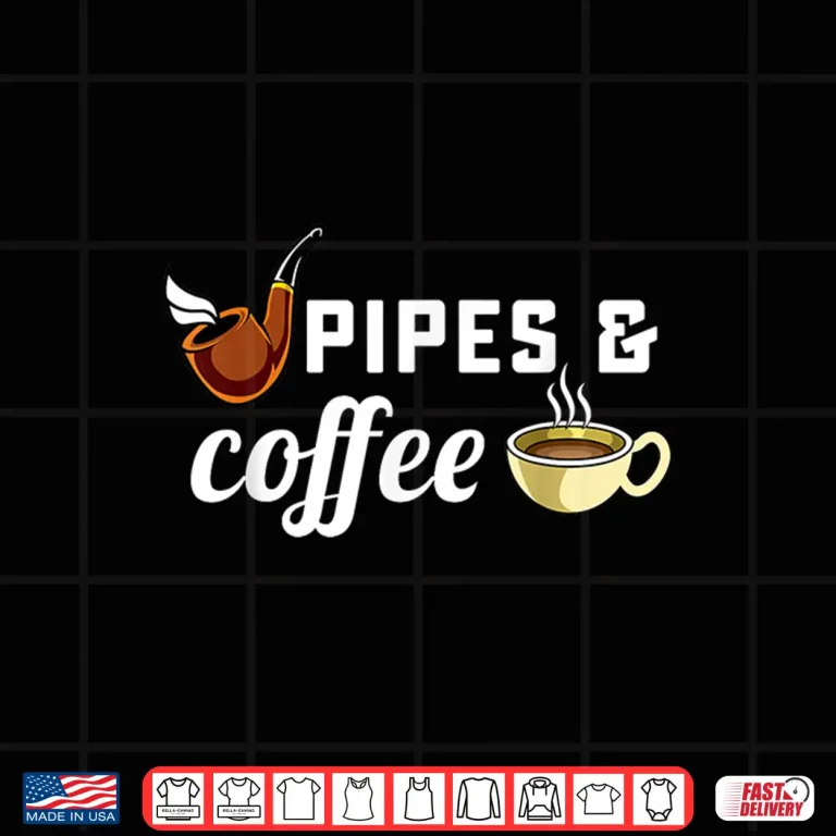 Design Briar Pipe Smoker Tobacco Pipe Smoking Coffee Lover Shirt
