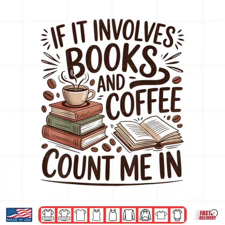 Design Coffee And Books Lover Quote Reading Enthusiast Shirt
