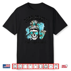 Dead Inside But Caffeinated Skeleton Skull Coffee Lover Shirt