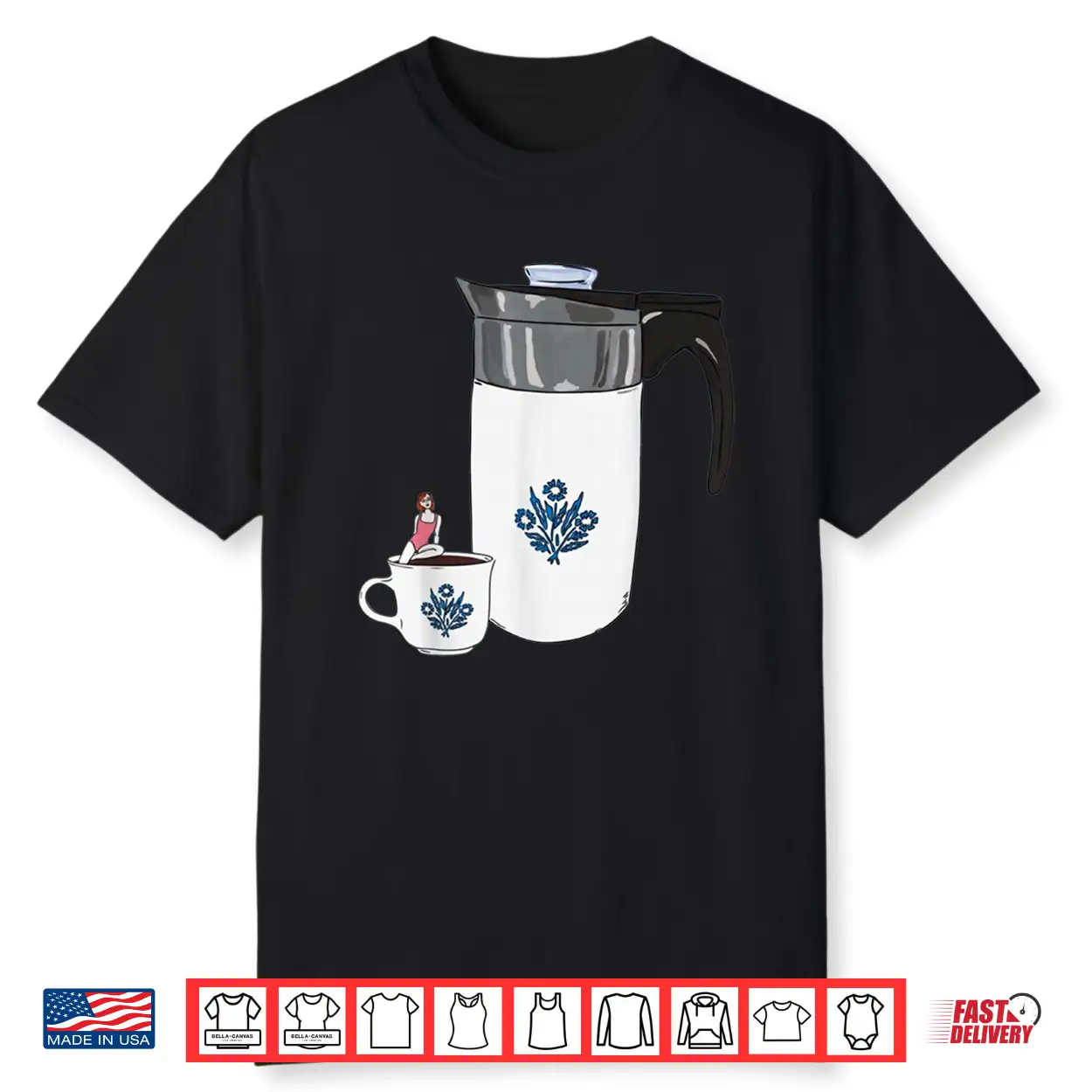 Vintage Corningware Blue Cornflower Tea Coffee Lover Shirt