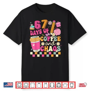 Sixty Seven Days Of School Coffee Lover Teacher Professional Shirt