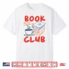 Book Club Bookish Librarian Coffee Reading Is My Therapy Shirt