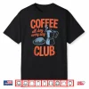 Coffee Club Retro Coffee Graphic Professional Identity Shirt