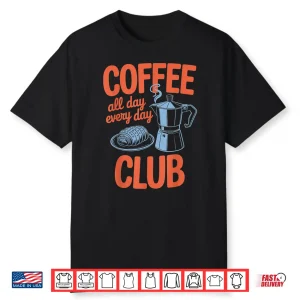 Coffee Club Retro Coffee Graphic Professional Identity Shirt