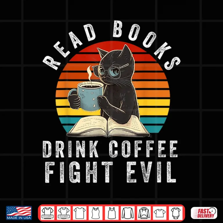 Design Read Books Drink Coffee Fight Evil Book Lover Worm Nerd Shirt