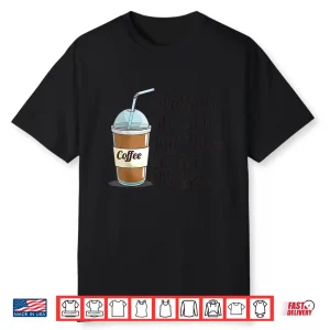 Stressed Blessed And Iced Coffee Obsessed Funny Humor Shirt