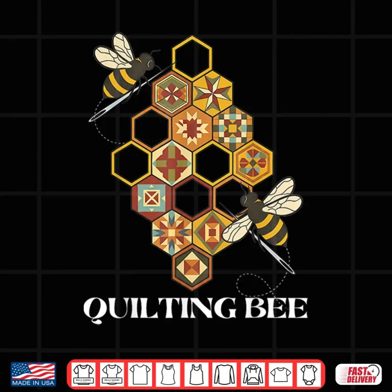 Design Funny Quilting Bee Quilt Lover Sewing Hobby Design Shirt