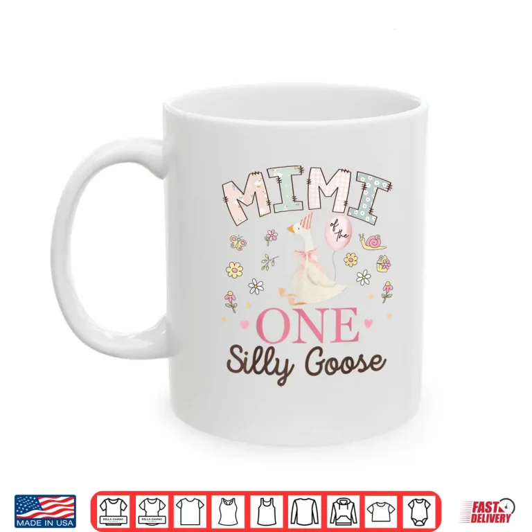 Mug Mimi of The One Silly Goose 1st Birthday Girl Matching Shirt