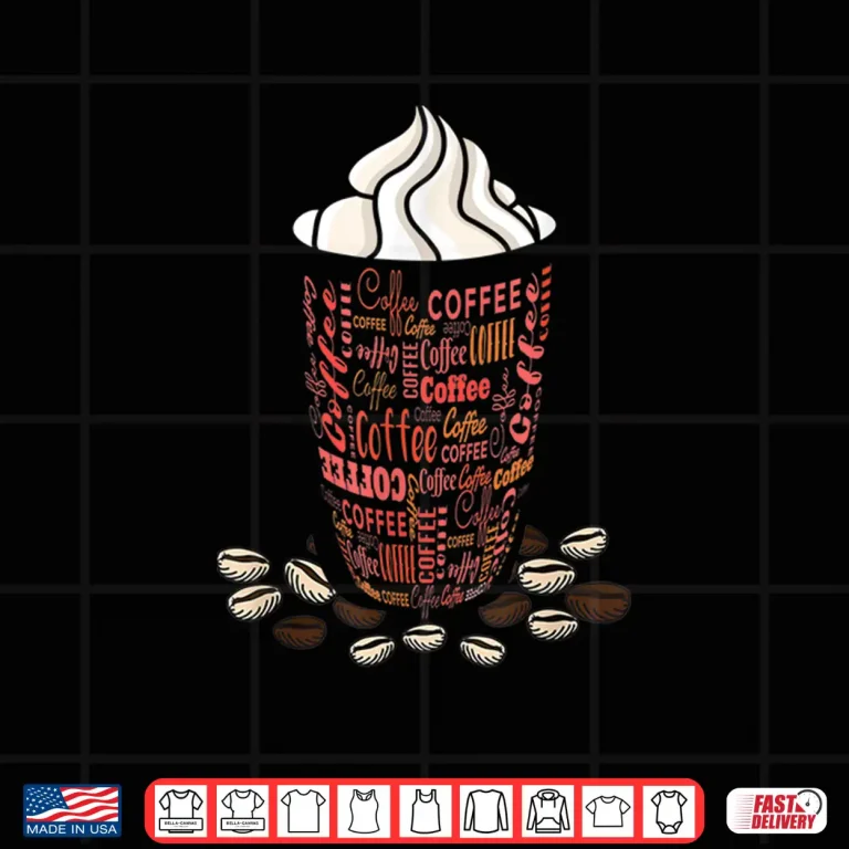 Design Coffee Bean Funky Whipped Cream Iced Coffee Lover Coffee Cup Shirt
