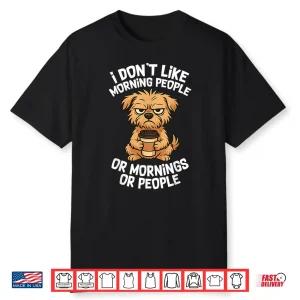Funny Quote Coffee Sleepy Cute Dog Puppy Lover Gift Women Shirt