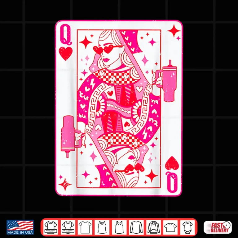 Design Queen of Hearts Cute Playing Card Feminist Sassy Queen Shirt