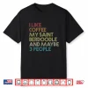 Saint Berdoodle Dog Owner Coffee Lover Funny Vintage Retro Shirt