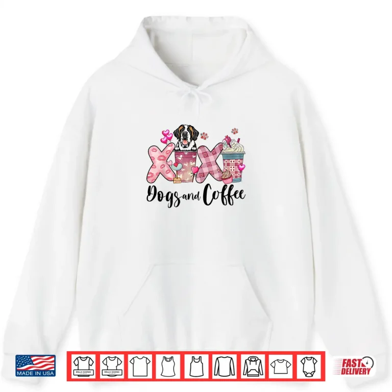 Hoodie Saint Bernard Happy Valentines Day Dog And Coffee Lover Shirt