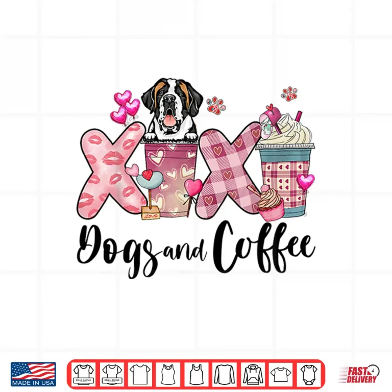 Design Saint Bernard Happy Valentines Day Dog And Coffee Lover Shirt