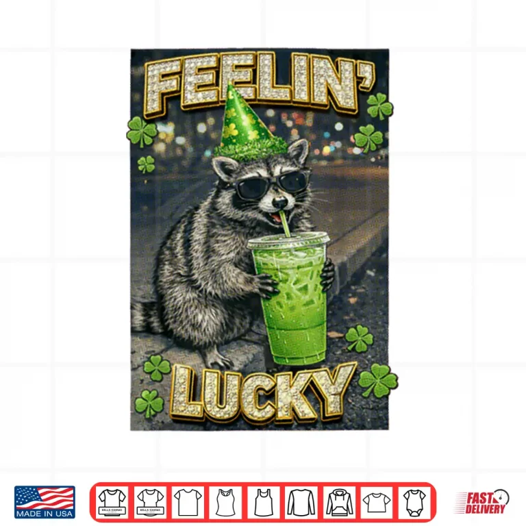Design St Patricks Feeling Lucky Funny Racoon Coffee Lover Party Shirt