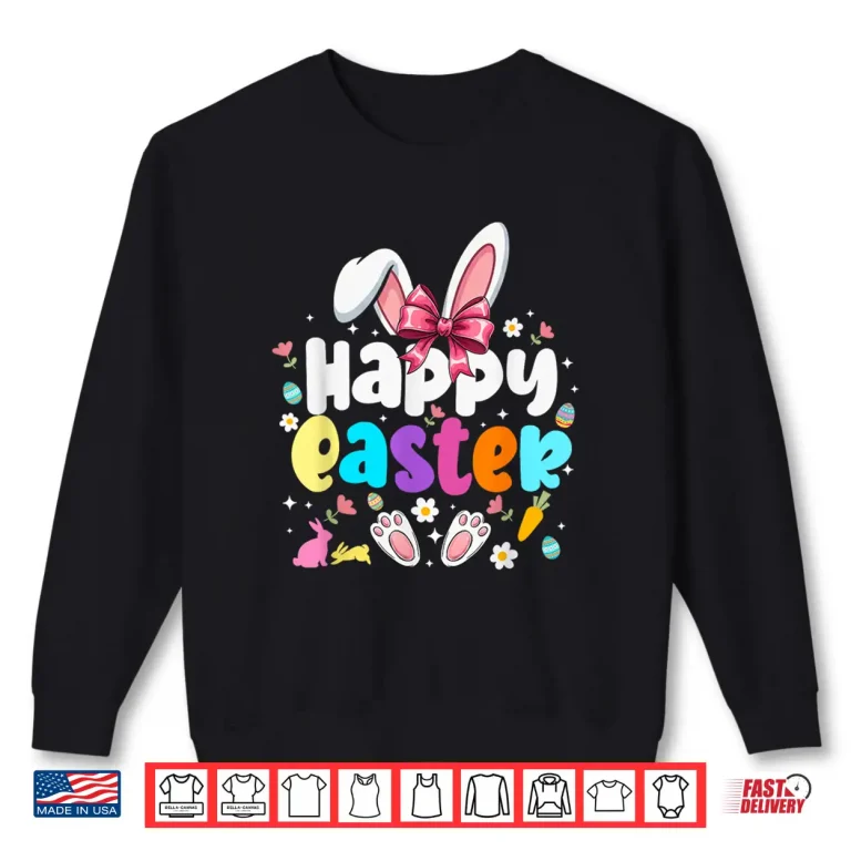 Sweatshirt Happy Easter Coquette Bow Bunny Rabbit Easter Day Shirt