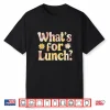 Funny Cooking Lunch Lady Tie Dye Whats For Lunch Shirt