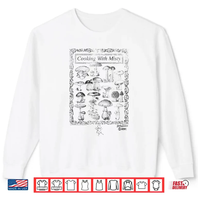 Sweatshirt Yellowjackets Cooking With Misty Professional Graphic Shirt