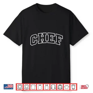 Chef Funny Athletic Lettering Cooking Gifts Professional Shirt