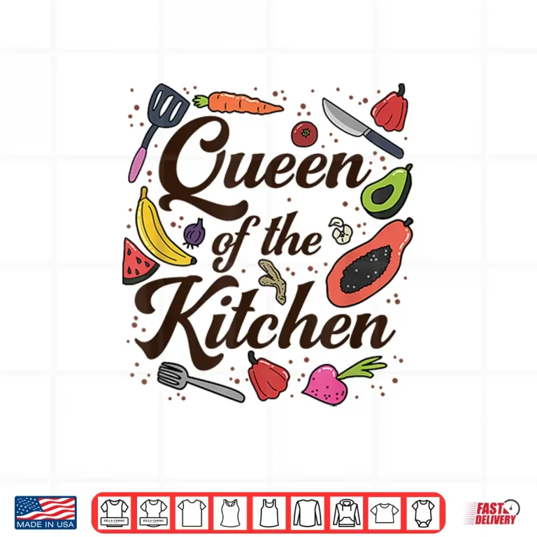 Design Queen Of The Kitchen Cooking Funny Chef Culinary Shirt