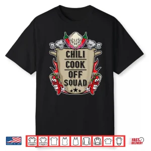 Chili Cook Off Squad Cooking Competition Team Award Shirt