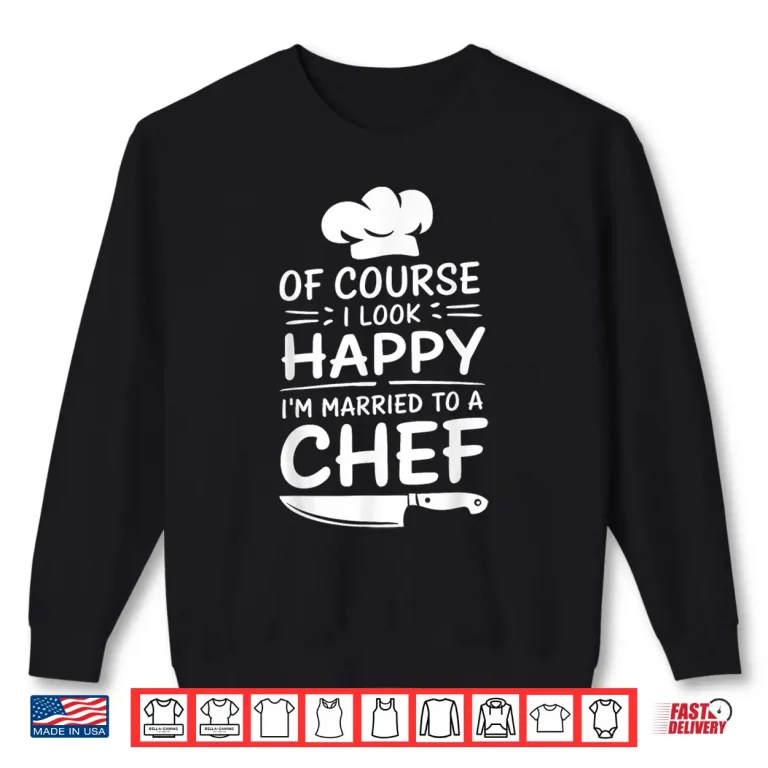 Sweatshirt Chef Wife Husband And Kitchen Cook Culinary Cooking Shirt