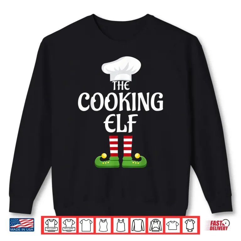 Sweatshirt Cooking Elf Family Matching Group Christmas Shirt
