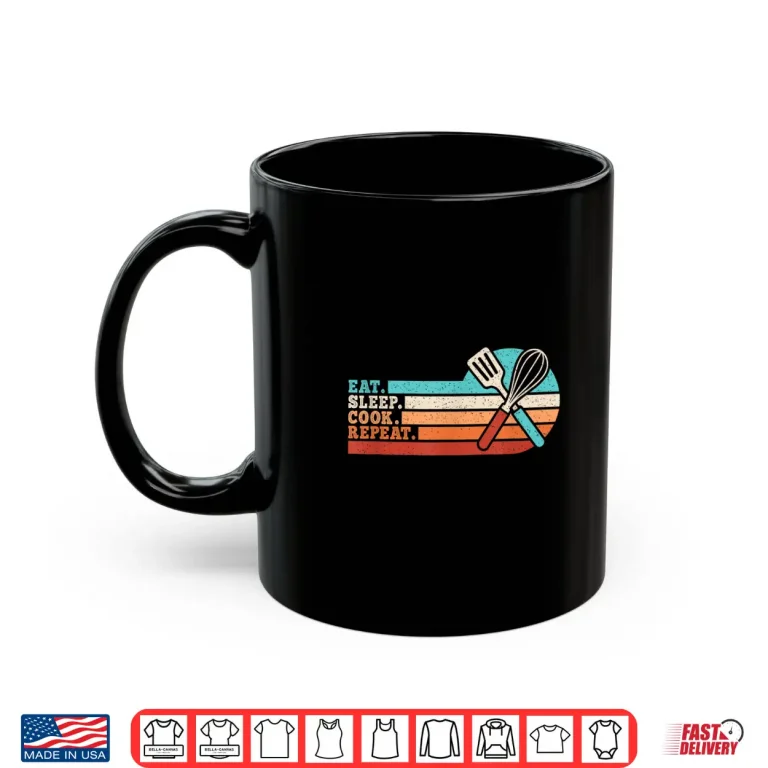 Mug Eat Sleep Cook Repeat Cooking Lover Funny Chef Shirt