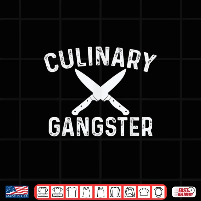 Design Culinary Gangster Professional Chefs Cooking Enthusiast Shirt